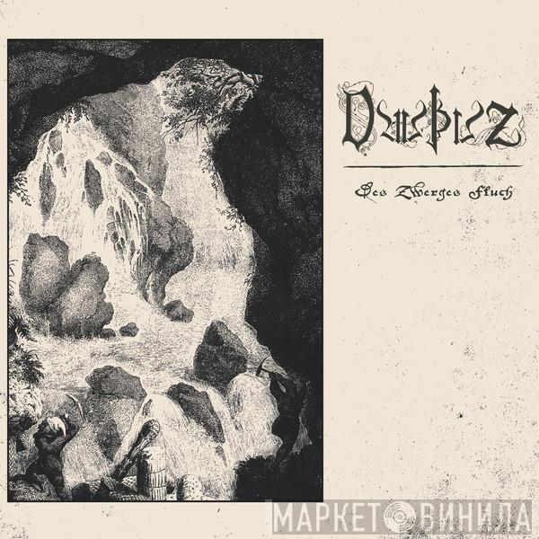 Dauþuz - Des Zwerges Fluch