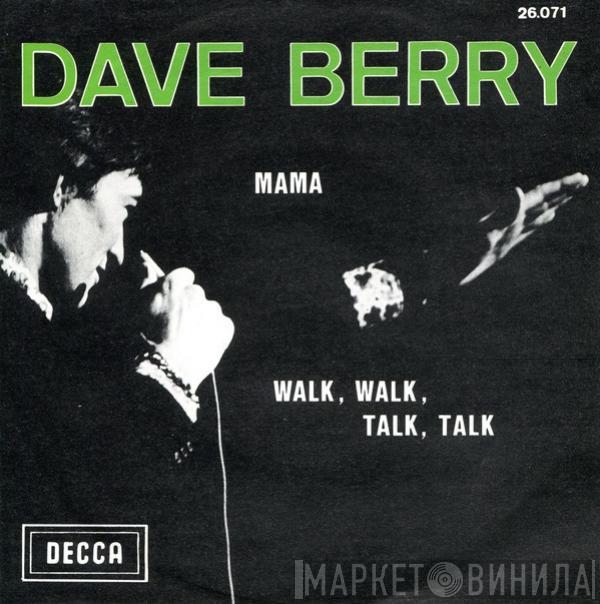  Dave Berry  - Mama