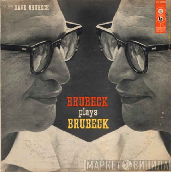  Dave Brubeck  - Brubeck Plays Brubeck