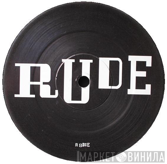 Dave Charlesworth, Peshay - Rude