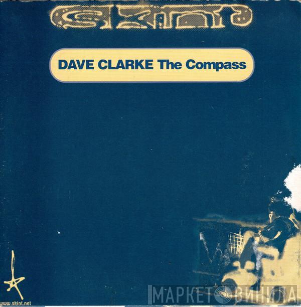  Dave Clarke  - The Compass