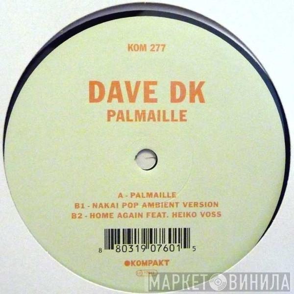 Dave DK - Palmaille