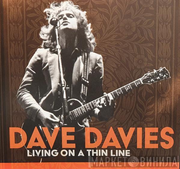 Dave Davies - Living On A Thin Line