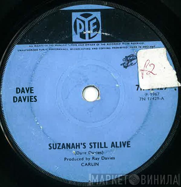 Dave Davies - Suzanah's Still Alive