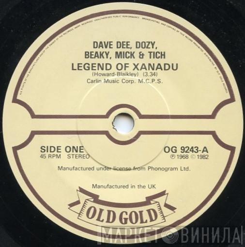 Dave Dee, Dozy, Beaky, Mick & Tich - Legend Of Xanadu / Zabadak