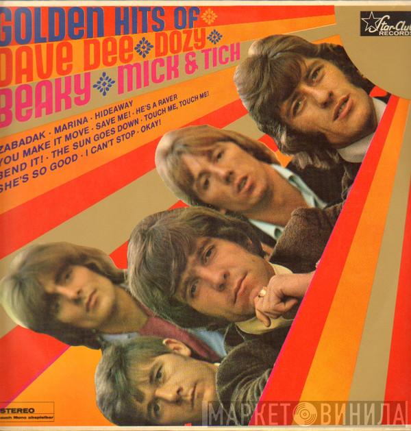  Dave Dee, Dozy, Beaky, Mick & Tich  - Golden Hits Of Dave Dee, Dozy, Beaky, Mick & Tich