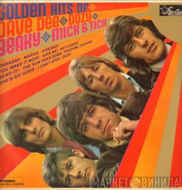  Dave Dee, Dozy, Beaky, Mick & Tich  - Golden Hits Of