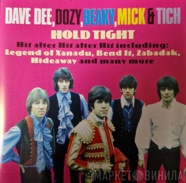 Dave Dee, Dozy, Beaky, Mick & Tich - Hold Tight