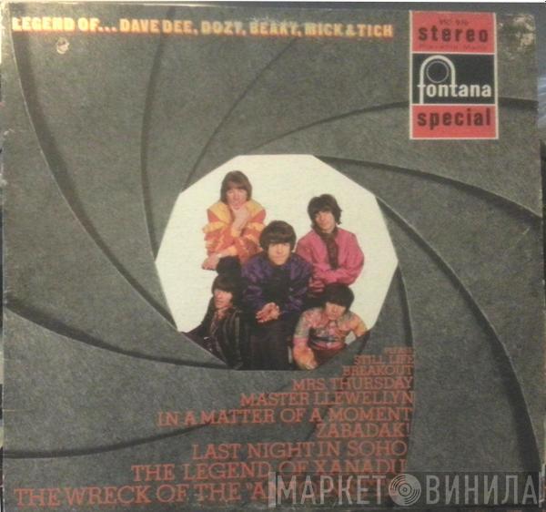  Dave Dee, Dozy, Beaky, Mick & Tich  - Legend Of......