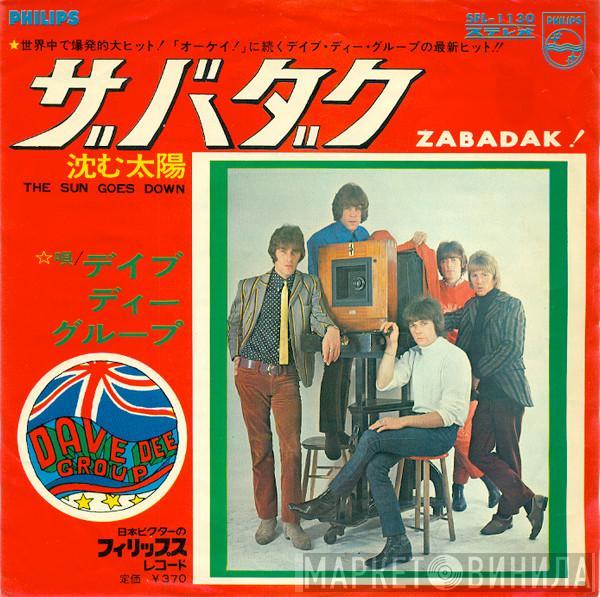  Dave Dee, Dozy, Beaky, Mick & Tich  - Zabadak!