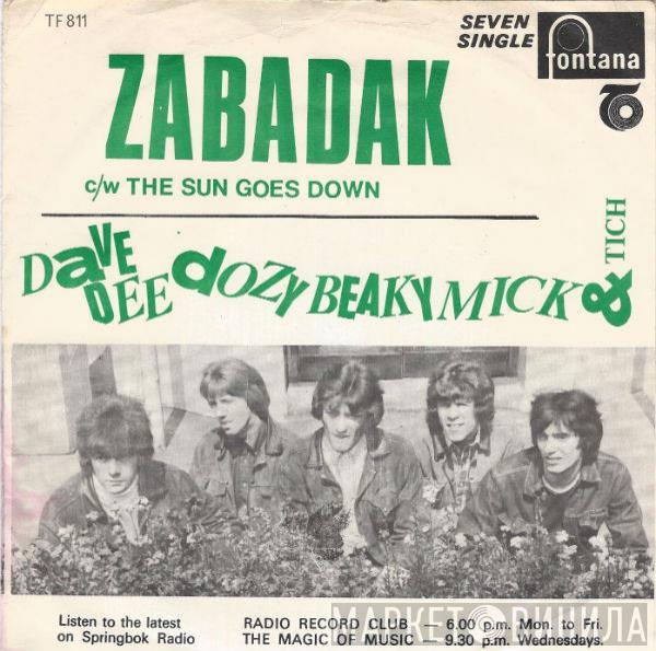  Dave Dee, Dozy, Beaky, Mick & Tich  - Zabadak!