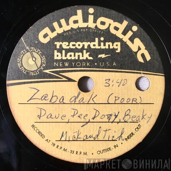  Dave Dee, Dozy, Beaky, Mick & Tich  - Zabadak