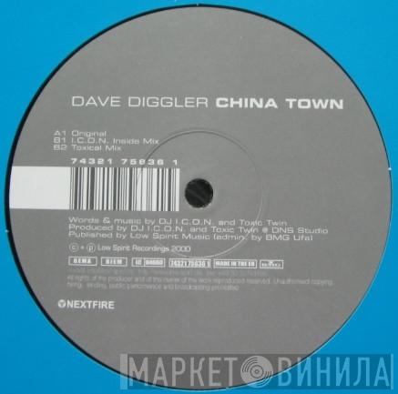 Dave Diggler - China Town