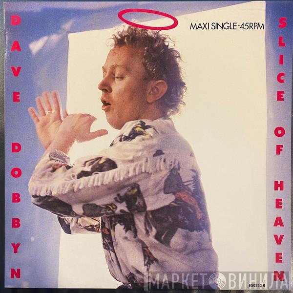 Dave Dobbyn - Slice Of Heaven