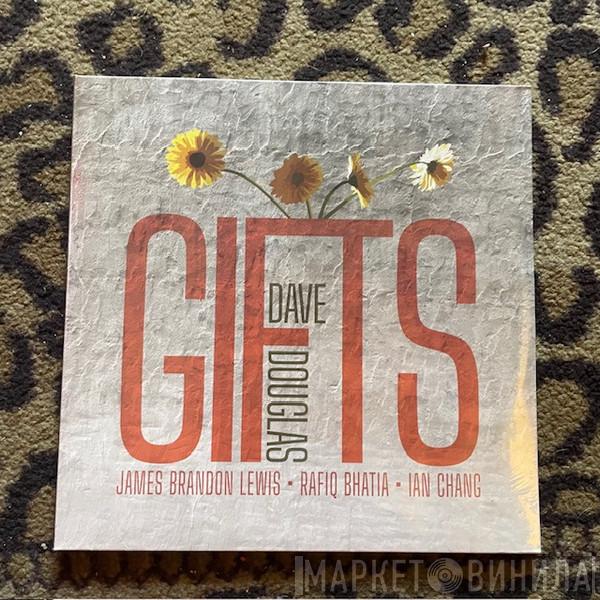 Dave Douglas - Gifts