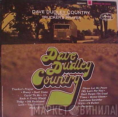  Dave Dudley  - Dave Dudley Country