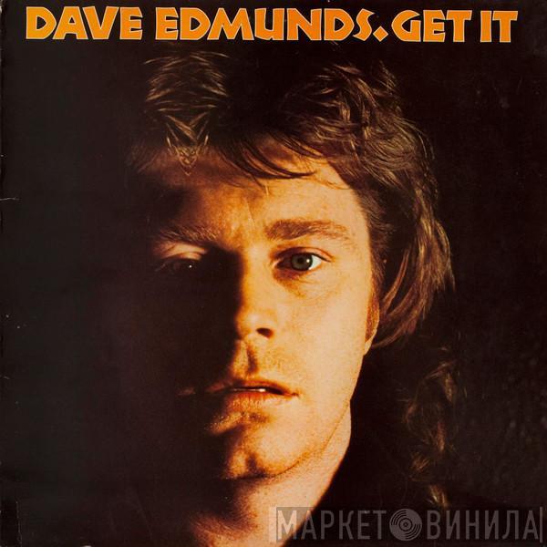  Dave Edmunds  - Get It