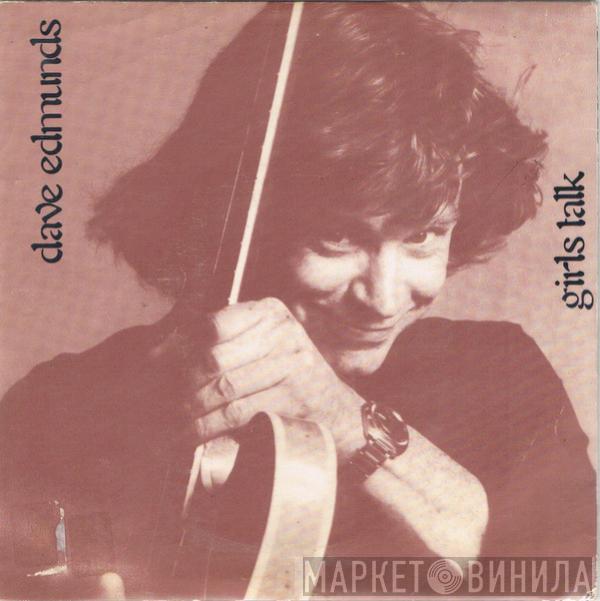 Dave Edmunds - Girls Talk