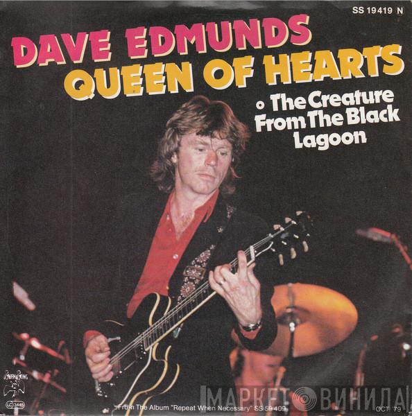  Dave Edmunds  - Queen Of Hearts
