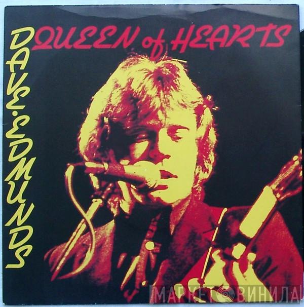  Dave Edmunds  - Queen Of Hearts