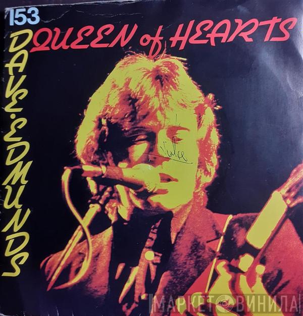  Dave Edmunds  - Queen Of Hearts