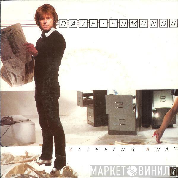  Dave Edmunds  - Slipping Away
