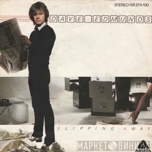  Dave Edmunds  - Slipping Away