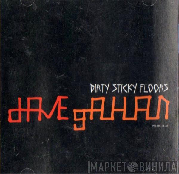  Dave Gahan  - Dirty Sticky Floors