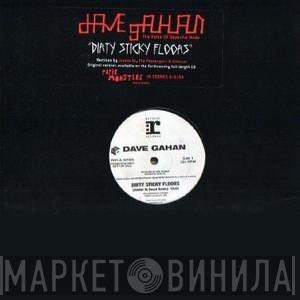  Dave Gahan  - Dirty Sticky Floors