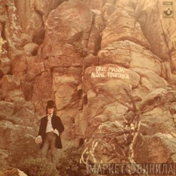  Dave Mason  - Alone Together