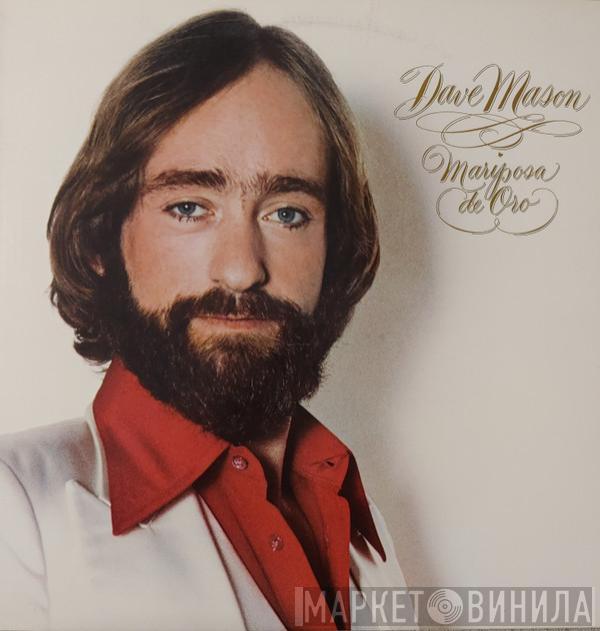  Dave Mason  - Mariposa De Oro