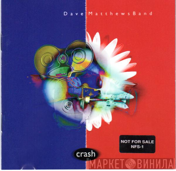  Dave Matthews Band  - Crash