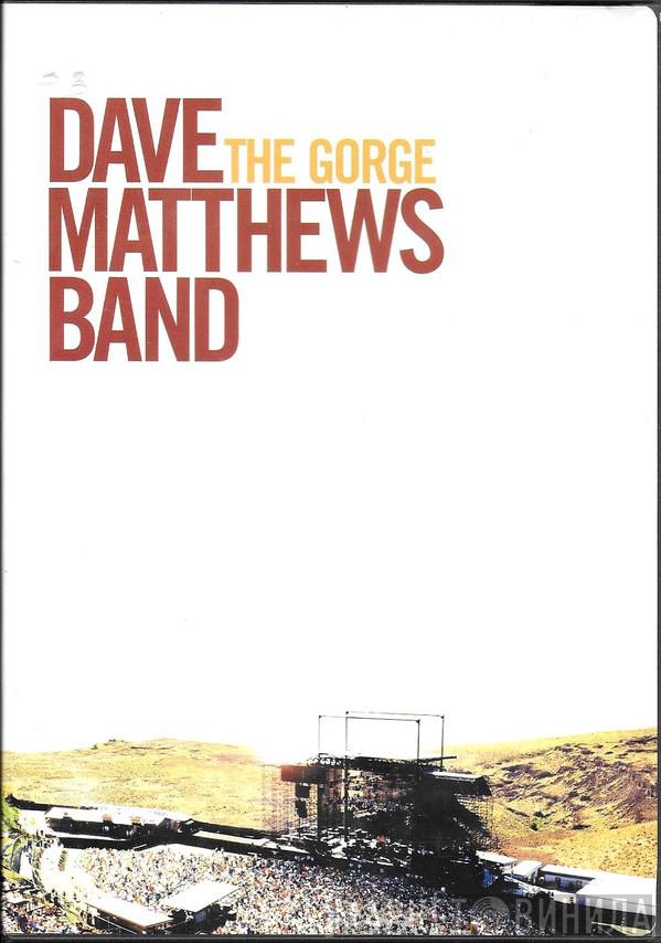  Dave Matthews Band  - The Gorge