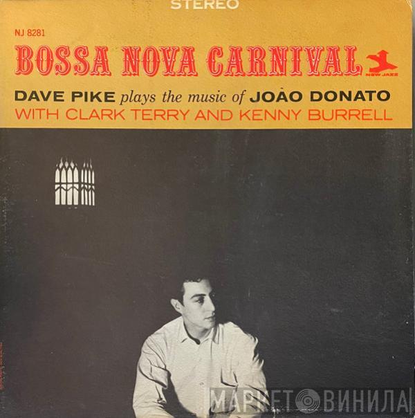  Dave Pike  - Bossa Nova Carnival