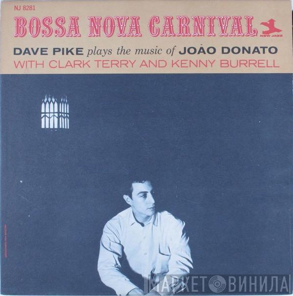  Dave Pike  - Bossa Nova Carnival