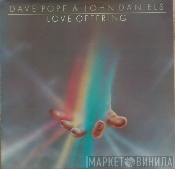 Dave Pope, John Daniels  - Love Offering