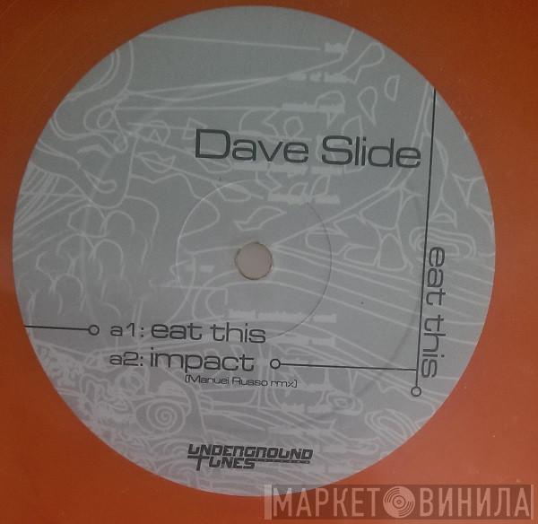 Dave Slide - Eat This EP