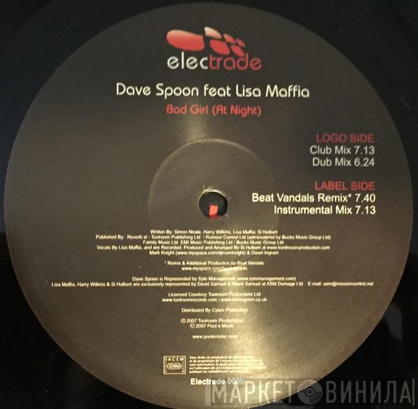 Dave Spoon, Lisa Maffia - Bad Girl (At Night)
