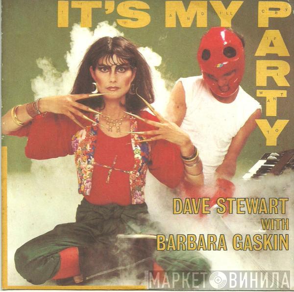  Dave Stewart & Barbara Gaskin  - It's My Party