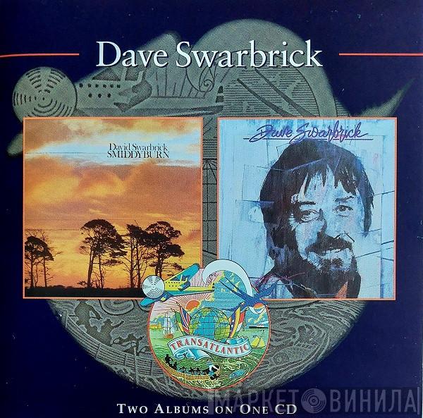 Dave Swarbrick  - Smiddyburn / Flittin'