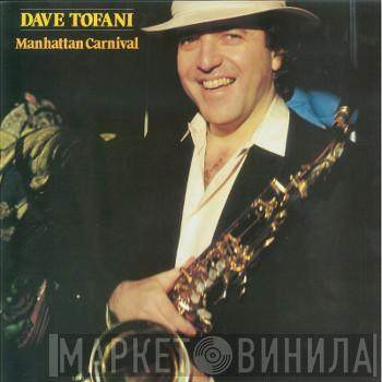 Dave Tofani - Manhattan Carnival