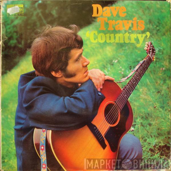 Dave Travis  - 'Country'