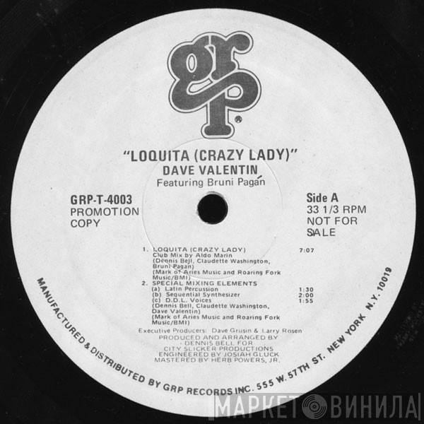 Dave Valentin, Bruni Pagan - Loquita (Crazy Lady)