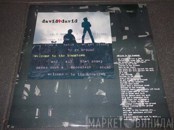 David + David - Welcome To The Boomtown