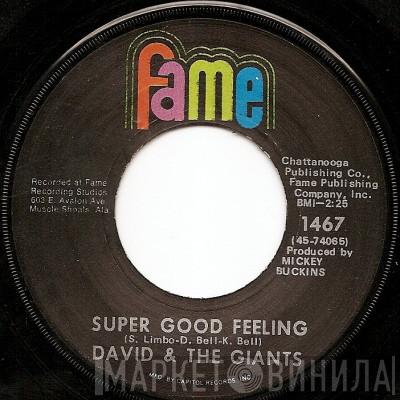  David & The Giants  - Super Good Feeling / A Letter To Josephine