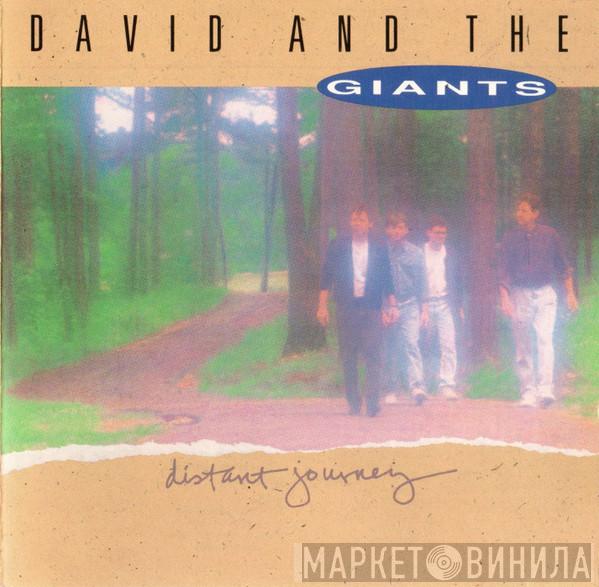 David & The Giants - Distant Journey