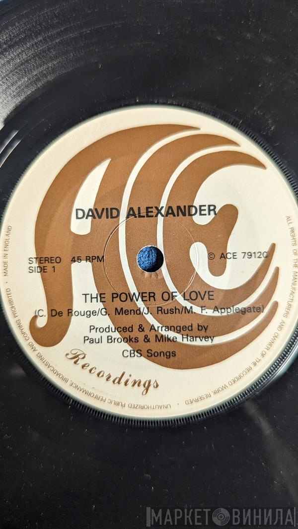 David Alexander  - The Power Of Love