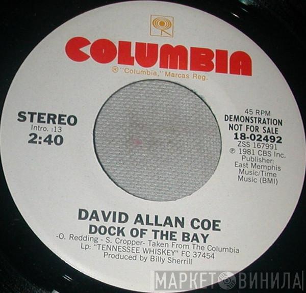  David Allan Coe  - Dock Of The Bay