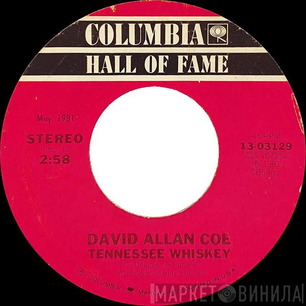  David Allan Coe  - Tennessee Whiskey