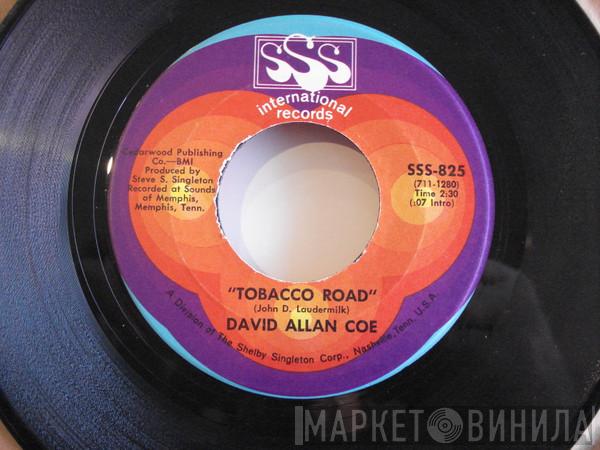  David Allan Coe  - Tobacco Road